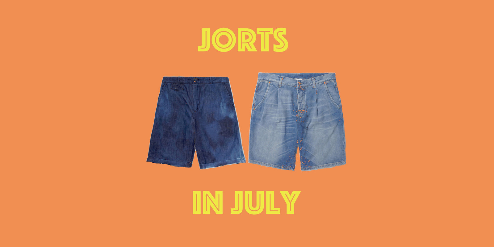 Jorts in July