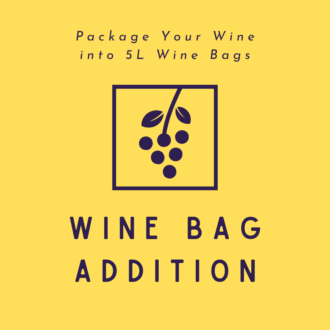 Wine Bag Addition
