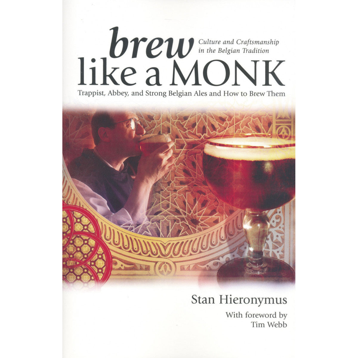 Brew Like a Monk - Stan Hieronymus